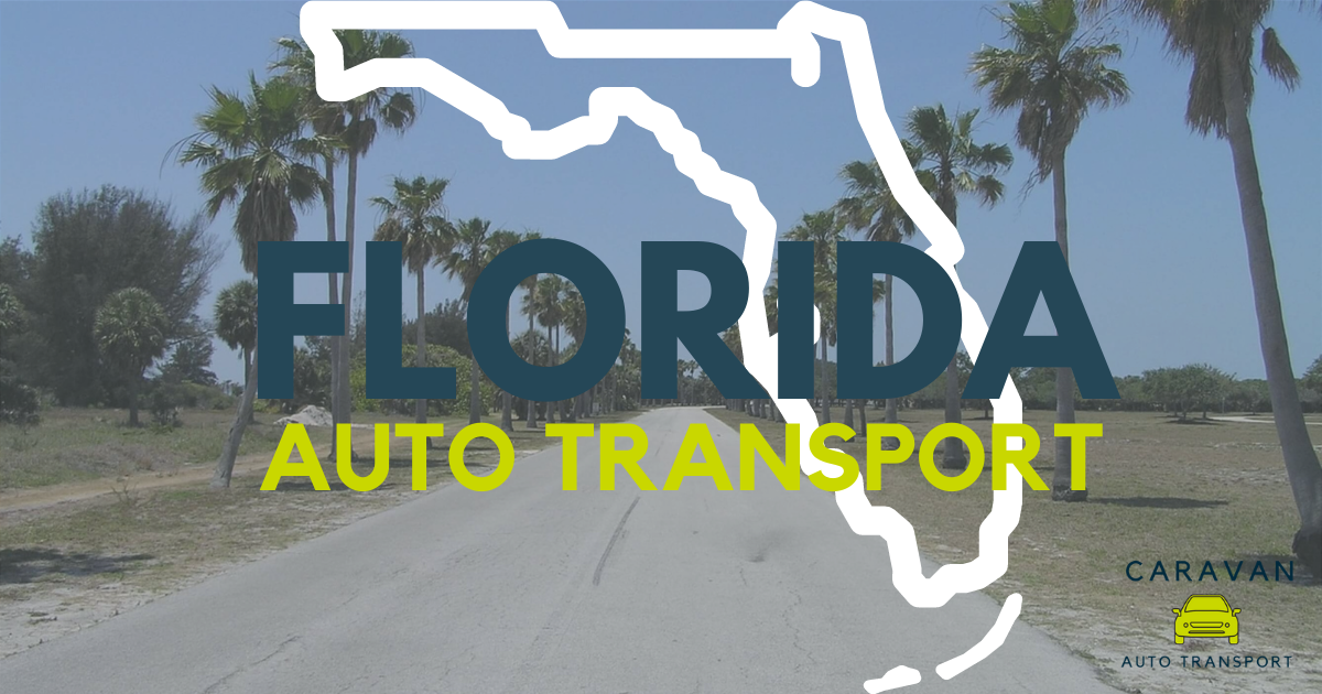 Shipping a Car to Florida | Best Auto Transport To or From FL